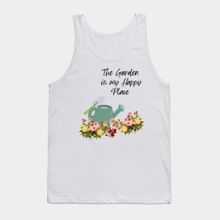 Garden is my happy place Tank Top